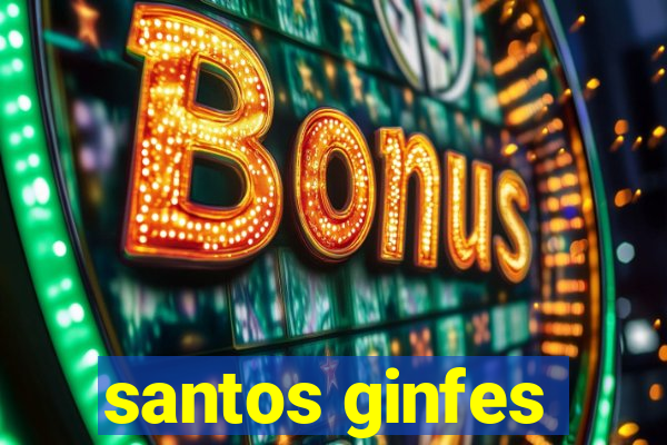 santos ginfes